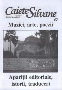 Muzici, arte si poezii in numarul 57 al Caietelor Silvane