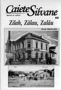 Zilah, Zalau, Zalau in Caietele Silvane din iulie