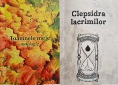 Lansare de carte. Toamnele mele – antologie și Clepsidra lacrimilor